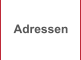 Adressen