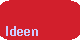 Ideen