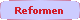 Reformen